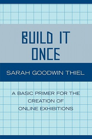 Build It Once