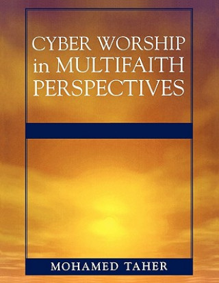 Cyber Worship in Multifaith Perspectives