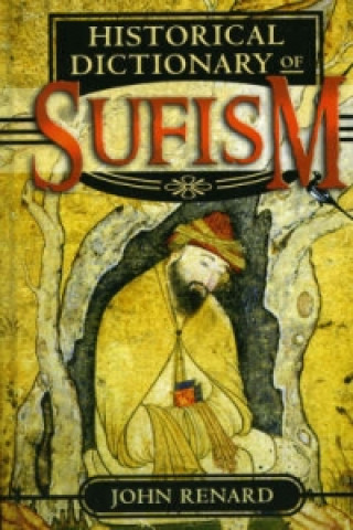 Historical Dictionary of Sufism