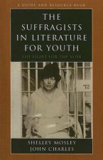 Suffragists in Literature for Youth