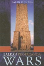 Balkan Propaganda Wars
