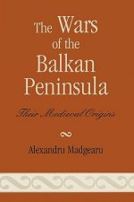 Wars of the Balkan Peninsula