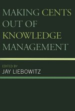 Making Cents Out of Knowledge Management