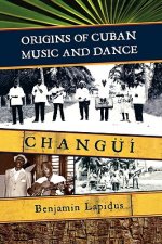 Origins of Cuban Music and Dance