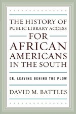 History of Public Library Access for African Americans in the South