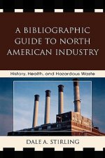 Bibliographic Guide to North American Industry