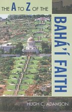 A to Z of the Baha'i Faith