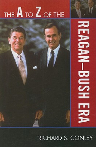 A to Z of the Reagan-Bush Era