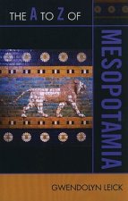 A to Z of Mesopotamia