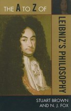 A to Z of Leibniz's Philosophy