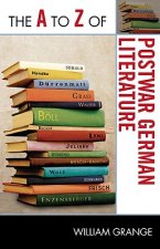 A to Z of Postwar German Literature