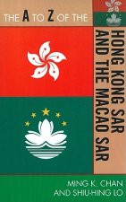 A to Z of the Hong Kong SAR and the Macao SAR