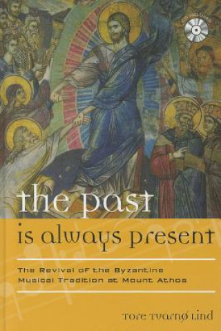 Past Is Always Present