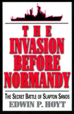 Invasion Before Normandy
