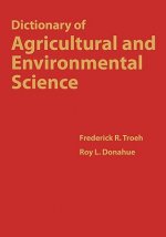 Dictionary of Agricultural and Environmental Scien ce