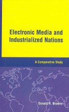 Electronic Media and Industrialized Nations: A Comparative Study