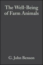 Well-Being of Farm Animals: Challenges and Solutions