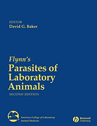 Flynn's Parasites of Laboratory Animals 2e
