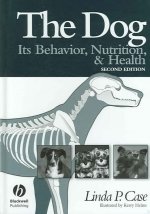 Dog: Its Behavior, Nutrition, and Health, Seco nd Edition