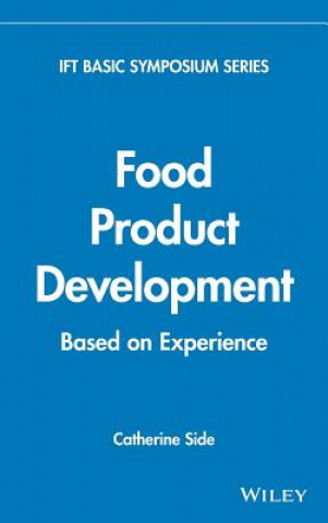 Food Product Development Based on Experience