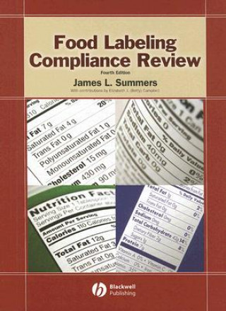 Food Labeling Compliance Review, 4th Edition