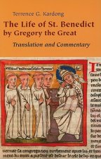 Life of St. Benedict By Gregory the Great