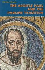 Apostle Paul and the Pauline Tradition