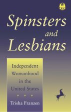 Spinsters and Lesbians