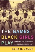 Games Black Girls Play