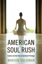 American Soul Rush
