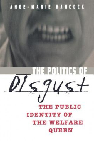 Politics of Disgust