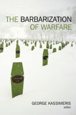 Barbarization of Warfare