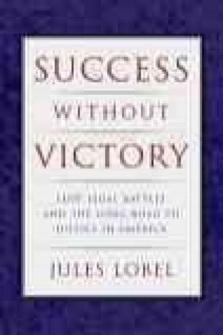 Success Without Victory