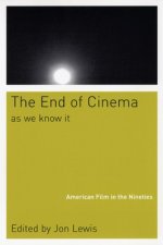 End Of Cinema As We Know It