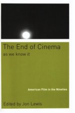 End Of Cinema As We Know It