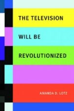 Television Will be Revolutionized