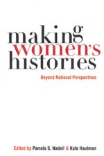 Making Women's Histories