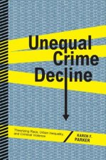 Unequal Crime Decline