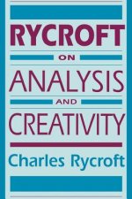 Rycroft on Analysis and Creativity