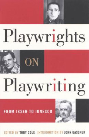 Playwrights on Playwriting