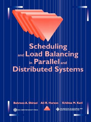 Scheduling and Load Balancing in Parallel and Distributed Systems