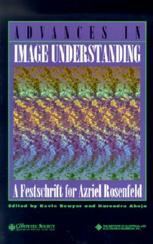 Advances in Image Understanding - A Festschrift for Azriel Rosenfeld