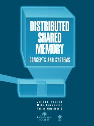 Distributed Shared Memory - Concepts and Systems