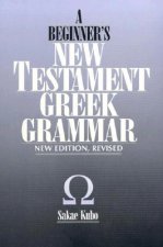 Beginner's New Testament Greek Grammar