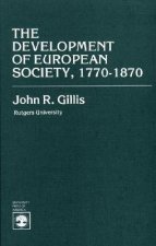 Development of European Society, 1770-1870