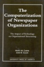 Computerization of Newspaper Organizations