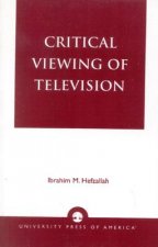 Critical Viewing of Television