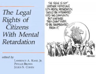 Legal Rights of Citizens with Mental Retardation