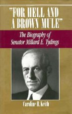 For Hell and a Brown Mule