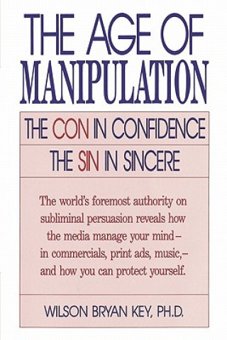 Age of Manipulation